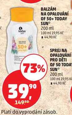 BALZÁM NA OPALOVÁNÍ OF 50+ TODAY SUN, 200 ml 