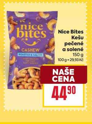 Nice Bites Kešu pečené a solené 150 g