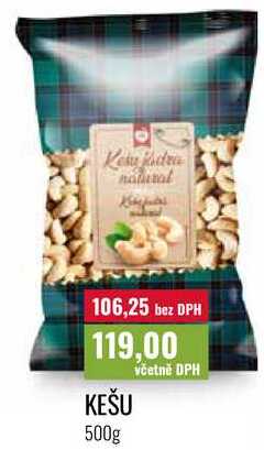 KEŠU, 500g