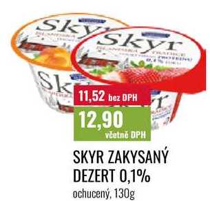 SKYR ZAKYSANÝ DEZERT 0,1% 130g