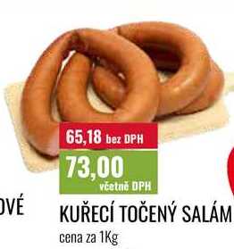 KUŘECÍ TOČENÝ SALÁM cena za 1Kg