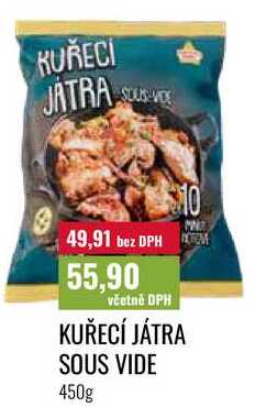 KUŘECÍ JÁTRA SOUS VIDE 450g