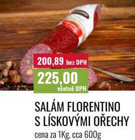 SALAM FLORENTINO S LÍSKOVÝMI OŘECHY cena za 1kg