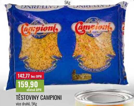 TĚSTOVINY CAMPIONI 5Kg  