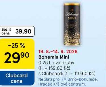 Bohemia Mini, 0.25 I, dva druhy 