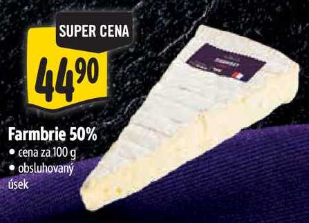 Farmbrie 50%, cena za 100 g 