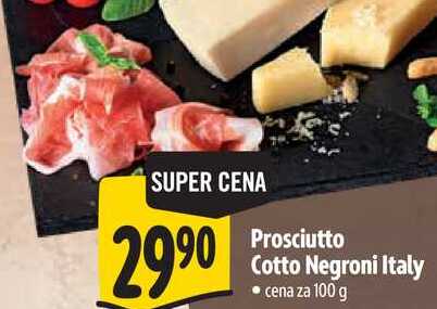 Prosciutto Cotto Negroni Italy, cena za 100 g