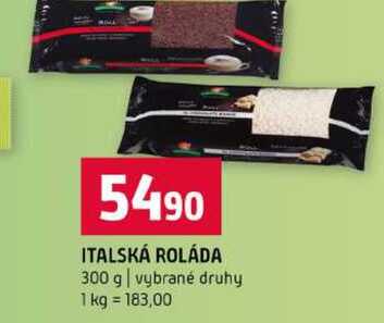 ITALSKÁ ROLÁDA 300 g vybrané druhy 