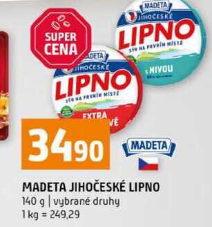 MADETA JIHOČESKÉ LIPNO 140 g vybrané druhy