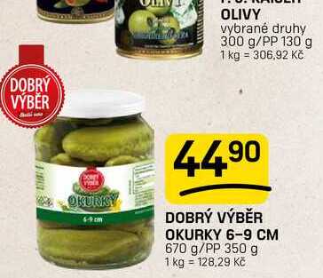 DOBRÝ VÝBĚR OKURKY 6-9 CM 670 g/PP 350 g
