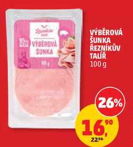 VÝBEROVA ŠUNKA ŘEZNÍKŮV TALÍŘ, 100 g