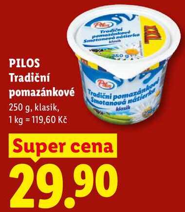 PILOS Tradiční pomazánkové, 250 g
