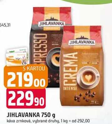 JIHLAVANKA 750 g 