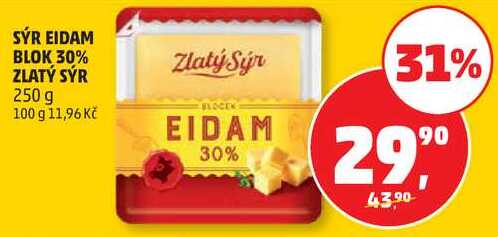 SÝR EIDAM BLOK 30% ZLATÝ SÝR, 250 g