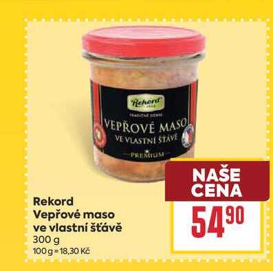 Rekord Vepřové maso ve vlastní šťávě 300 g