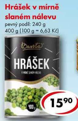 Hrášek v mírně slaném nálevu, 240 g 400 g