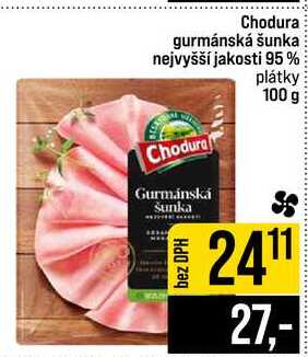 Chodura gurmánská šunka nejvyšší jakosti 95% plátky 100 g 