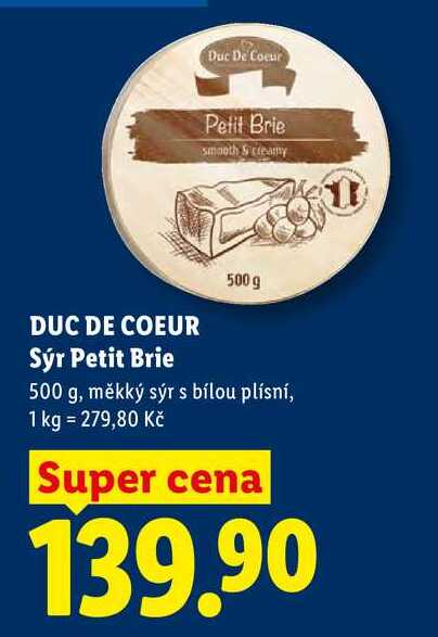 DUC DE COEUR Sýr Petit Brie, 500 g