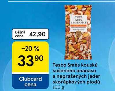 Tesco Směs kousků sušeného ananasu a nepražených jader skořápkových plodů, 100 g
