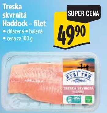 Treska skvrnitá Haddock - filet, cena za 100 g