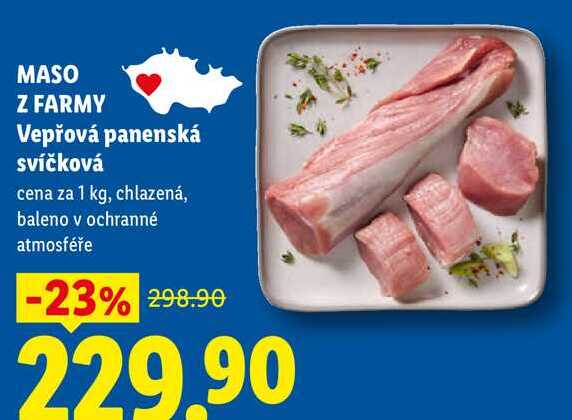 MASO Z FARMY Vepřová panenská svíčková, cena za 1 kg