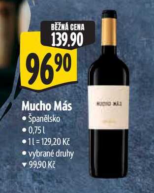 Mucho Más, 0,75 l