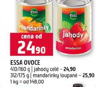 ESSA OVOCE 410/160 g jahody celé 312/175 g mandarinky loupané 