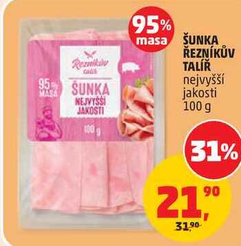 ŠUNKA ŘEZNÍKŮV TALÍŘ nejvyšší jakosti, 100 g
