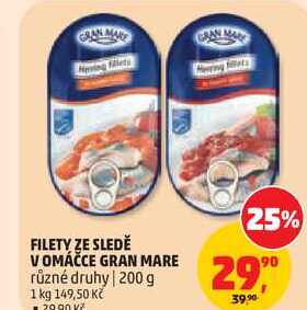 FILETY ZE SLEDĚ V OMÁČCE GRAN MARE různé druhy, 200 g 