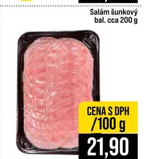 Salám šunkový bal. cca 200 g 100g