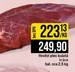 Hovězí plec kulatá kráva bal. cca 2,5 kg 1kg