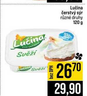 Lučina čerstvý sýr různé druhy 120 g 