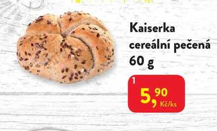 Kaiserka cereální pečená 60 g 