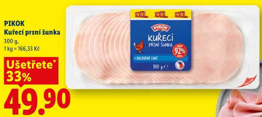 PIKOK Kuřecí prsní šunka, 300 g