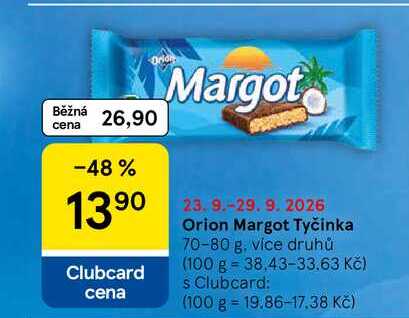 Orion Margot Tyčinka, 70-80 g, více druhů