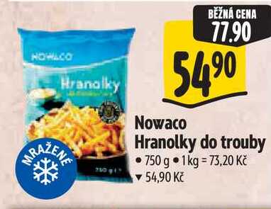 Nowaco Hranolky do trouby, 750 g