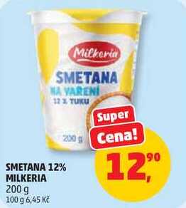SMETANA 12% MILKERIA, 200 g