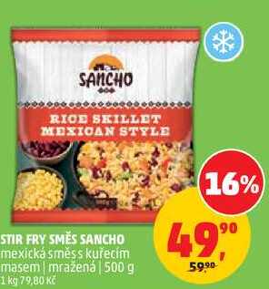 STIR FRY SMĚS SANCHO mexická směs s kuřecím masem mražená, 500 g