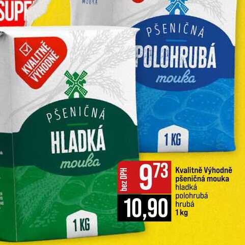 Kvalitně Výhodně pšeničná mouka hladká polohrubá hrubá 1kg