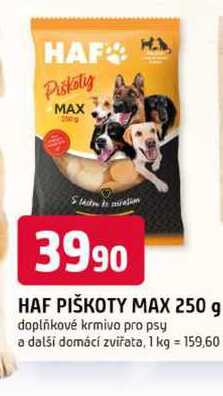 HAF PIŠKOTY MAX 250 g 