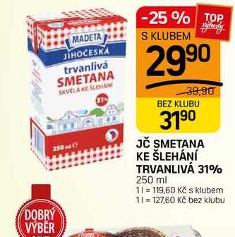 JČ SMETANA KE ŠLEHÁNÍ TRVANLIVÁ 31% 250 ml 