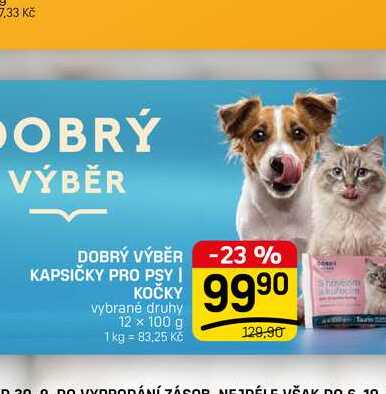 DOBRÝ VÝBĚR KAPSIČKY PRO PSY | KOČKY vybrané druhy 12 x 100 g