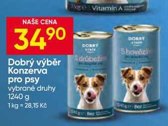 Dobrý výběr Konzerva pro psy vybrané druhy 1240 g 