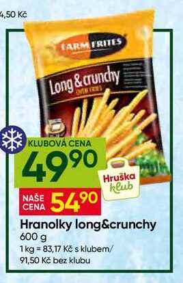 Hranolky long&crunchy 600 g