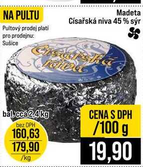 Madeta Císařská niva 45 % sýr bal cca 2,4kg 100g