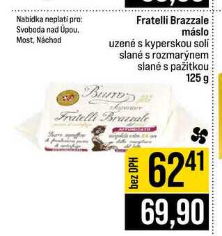 Fratelli Brazzale máslo uzené s kyperskou solí slané s rozmarýnem slané s pažitkou 125 g  v akci