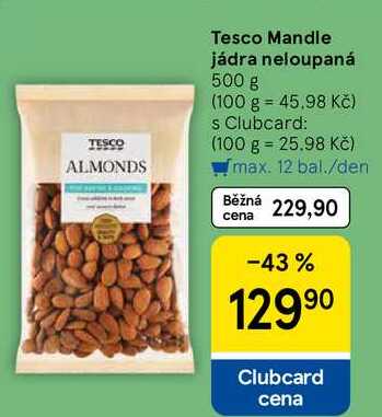 Tesco Mandle jádra neloupaná, 500 g