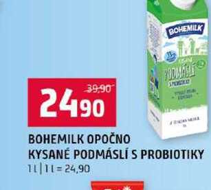 BOHEMILK OPOČNO KYSANÉ PODMÁSLÍ S PROBIOTIKY 1l v akci