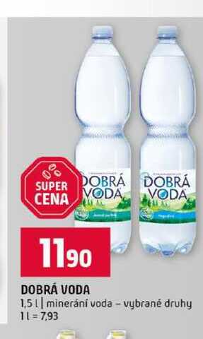 DOBRÁ VODA 1,5l minerání voda vybrané druhy