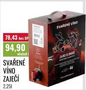 SVAŘENÉ VÍNO ZAJEČÍ, 2,251